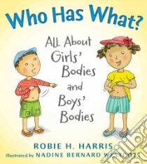 Who Has What? libro in lingua di Harris Robie H., Westcott Nadine Bernard (ILT)