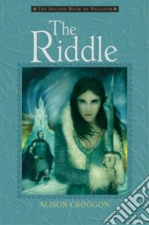 The Riddle libro in lingua di Croggon Alison