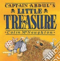 Captain Abdul's Little Treasure libro in lingua di McNaughton Colin, McNaughton Colin (ILT)