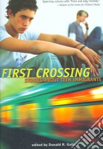 First Crossing libro in lingua di Gallo Donald R. (EDT)