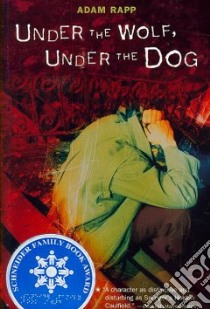 Under the Wolf, Under the Dog libro in lingua di Rapp Adam