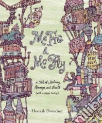 McFig and McFly libro in lingua di Drescher Henrik, Drescher Henrik (ILT)