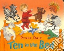 Ten in the Bed libro in lingua di Dale Penny, Dale Penny (ILT)