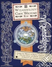 Wizardology Code-Writing Kit libro in lingua di Steer Dugald (EDT)