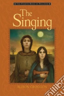 The Singing libro in lingua di Croggon Alison
