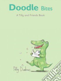 Doodle Bites libro in lingua di Dunbar Polly, Dunbar Polly (ILT)
