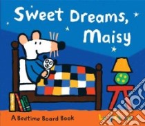 Sweet Dreams, Maisy libro in lingua di Cousins Lucy, Cousins Lucy (ILT)