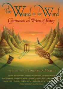 The Wand in the Word libro in lingua di Marcus Leonard S. (COM)
