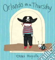 Orlando on a Thursday libro in lingua di Magenta Emma, Magenta Emma (ILT)