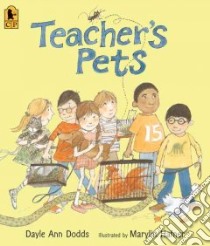 Teacher's Pets libro in lingua di Dodds Dayle Ann, Hafner Marylin (ILT)