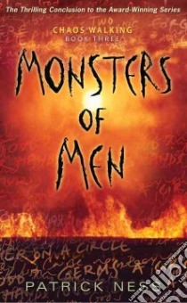 Monsters of Men libro in lingua di Ness Patrick