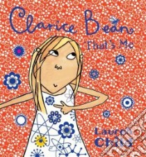 Clarice Bean That's Me libro in lingua di Child Lauren, Child Lauren (ILT)