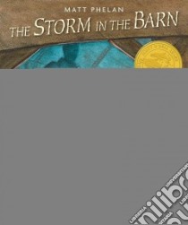 The Storm in the Barn libro in lingua di Phelan Matt, Phelan Matt (ILT)