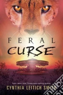 Feral Curse libro in lingua di Smith Cynthia Leitich