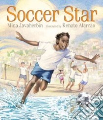 Soccer Star libro in lingua di Javaherbin Mina, Alarcao Renato (ILT)