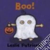 Boo! libro in lingua di Patricelli Leslie