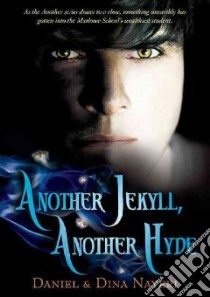Another Jekyll, Another Hyde libro in lingua di Nayeri Daniel, Nayeri Dina