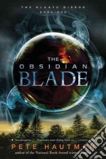 The Obsidian Blade libro in lingua di Hautman Pete