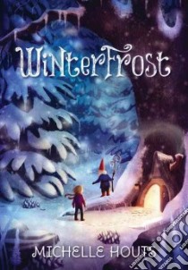 Winterfrost libro in lingua di Houts Michelle