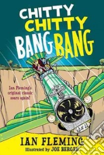 Chitty Chitty Bang Bang the Magical Car libro in lingua di Fleming Ian, Berger Joe (ILT)