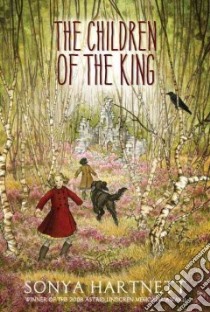The Children of the King libro in lingua di Hartnett Sonya