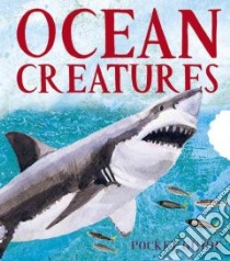 Ocean Creatures libro in lingua di Walker Books Ltd. (COR), Young Sarah (ILT)