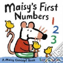Maisy's First Numbers libro in lingua di Cousins Lucy, Cousins Lucy (ILT)