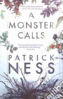 A Monster Calls libro in lingua di Ness Patrick, Dowd Siobhan (CON)