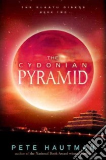 The Cydonian Pyramid libro in lingua di Hautman Pete