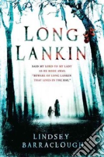 Long Lankin libro in lingua di Barraclough Lindsey
