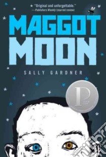 Maggot Moon libro in lingua di Gardner Sally, Crouch Julian (ILT)