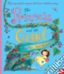 The Princess and the Giant libro in lingua di Hart Caryl, Warburton Sarah (ILT)
