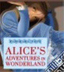Alice's Adventures in Wonderland libro in lingua di Carroll Lewis, Baker-Smith Grahame (ILT)