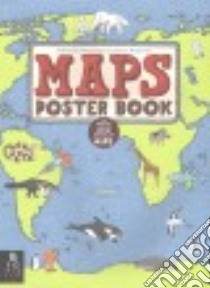 Maps Poster Book libro in lingua di Mizielinski Aleksandra, Mizielinski Daniel