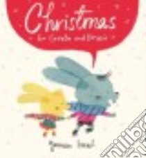 Christmas for Greta and Gracie libro in lingua di Ismail Yasmeen