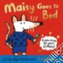 Maisy Goes to Bed libro in lingua di Cousins Lucy