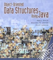 Object-Oriented Data Structures Using Java libro in lingua di Dale Nell B., Joyce Daniel T., Weems Chip