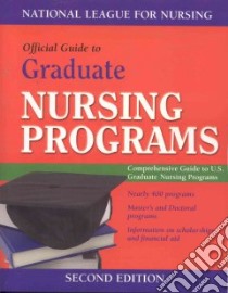 Official Guide to Graduate Nursing Programs libro in lingua di Not Available (NA)