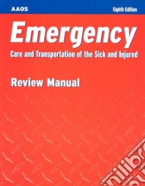 Emergency libro in lingua di American Academy of Orthopaedic Surgeons (EDT)