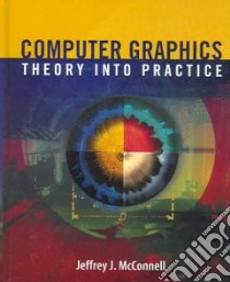 Computer Graphics libro in lingua di McConnell Jeffrey J.