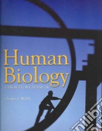 Human Biology libro in lingua di Welsh Charles J.