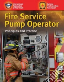 Fire Service Pump Operator libro in lingua di International Association of Fire Chiefs (COR)