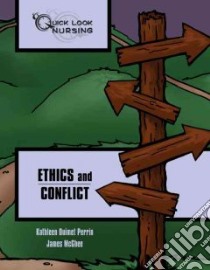 Ethics and Conflict libro in lingua di Perrin Kathleen Ouimet, McGhee James