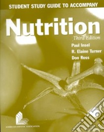 Nutrition libro in lingua di Insel Paul, Turner R. Elaine, Ross Don