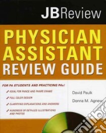 Physician Assistant Review Guide libro in lingua di Paulk David (EDT), Agnew Donna M. (EDT)
