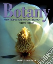 Botany libro in lingua di Mauseth James D.