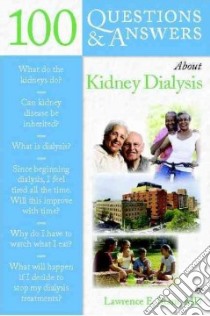 100 Questions & Answers About Kidney Dialysis libro in lingua di Stam Lawrence E.