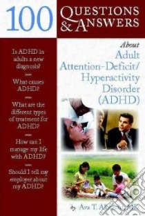 100 Questions & Answers About Adult ADHD libro in lingua di Albrecht Ava