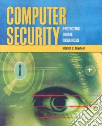 Computer Security libro in lingua di Newman Robert C.