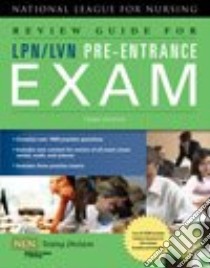 Review Guide for LPN/LVN Pre-Entrance Exam libro in lingua di National League for Nursing (COR)